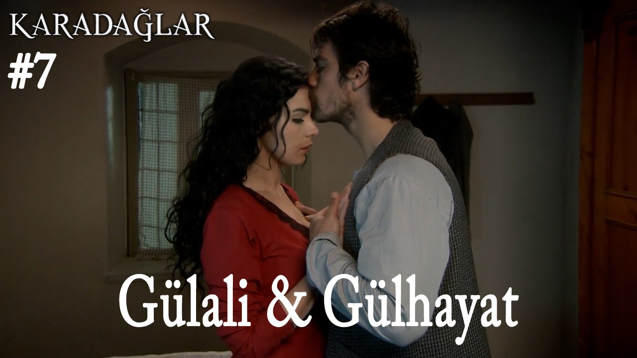 Baştan Sona Gülali & Gülhayat #7