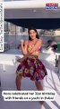 Watch! Nora Fatehi Celebrates Her 31st Birthday With Friends, Dances On Yacht In Dubai.2023