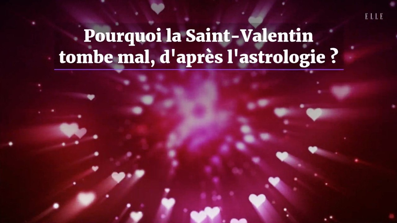 Pourquoi la Saint-Valentin tombe mal, d’après l’astrologie