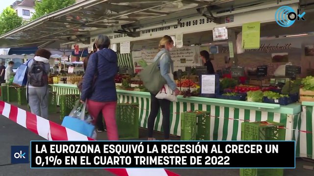 La eurozona esquivó la recesión al crecer un 0,1% en el cuarto trimestre de 2022