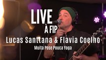 Live à FIP : Flavia Coelho & Lucas Santtana - 