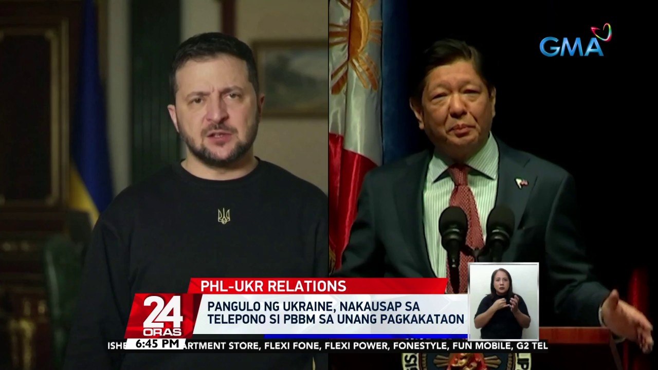 Pangulo ng Ukraine, nakausap sa telepono si PBBM sa unang pagkakataon | 24 Oras