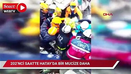 Hatay'da 202. saatte bir mucize daha