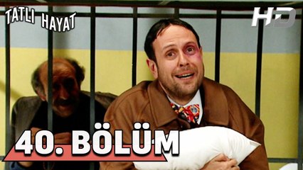 Tatlı Hayat 40. Bölüm HD