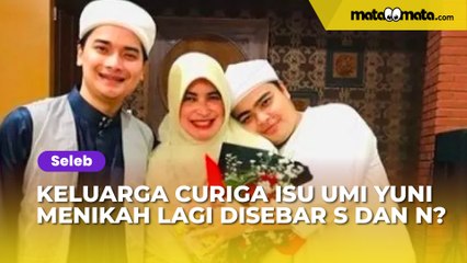 Keluarga Curiga Isu Umi Yuni Menikah Lagi Disebar S dan N, Siapa Dia?