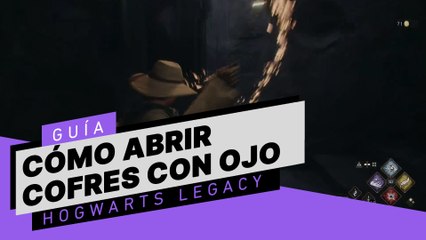 Cómo abrir los cofres con ojo | Hogwarts Legacy