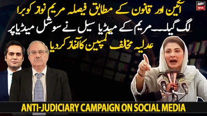 How Maryam Nawaz's social media cell went after judiciary after a legal verdict