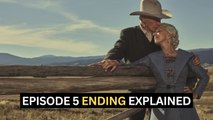 1923 Episode 5 Recap And Ending Explained