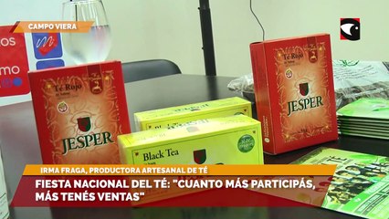 Fiesta Nacional del Té: "Cuanto más participás, más tenés ventas"