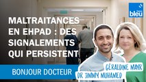 Maltraitances en Ehpad : des signalements  qui persistent