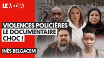 VIOLENCES POLICIERES : LE DOCUMENTAIRE CHOC