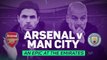 Arsenal v Man City preview: an epic at the Emirates