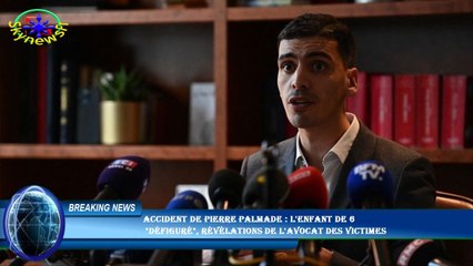 Accident de Pierre Palmade : L'enfant de 6  "défiguré", révélations de l'avocat des victimes