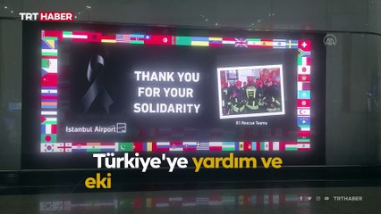 İstanbul Havalimanı'ndan arama-kurtarma ekibi gönderen ülkelere teşekkür