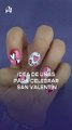 Rosa y corazones: la manicura perfecta para celebrar San Valentín