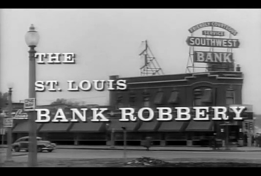 Great St. Louis Bank Robbery - Full Movie Steve McQueen, Crahan Denton, David Clarke, James Dukas part 1 2