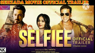 Selfie movie official trailer | selfie movie trailer | selfie movie review | selfie movie release date | selfie movie teaser | selfie movie budget | selfie movie star cast | selfie movie actors fees | akshay kumar | Emraan Hashmi |