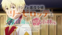 Endo and Kobayashi Live! The Latest on Tsundere Villainess Lieselotte Episode 7 - Preview Trailer
