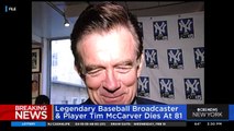 Former Mets broadcaster Tim McCarver dies at 81