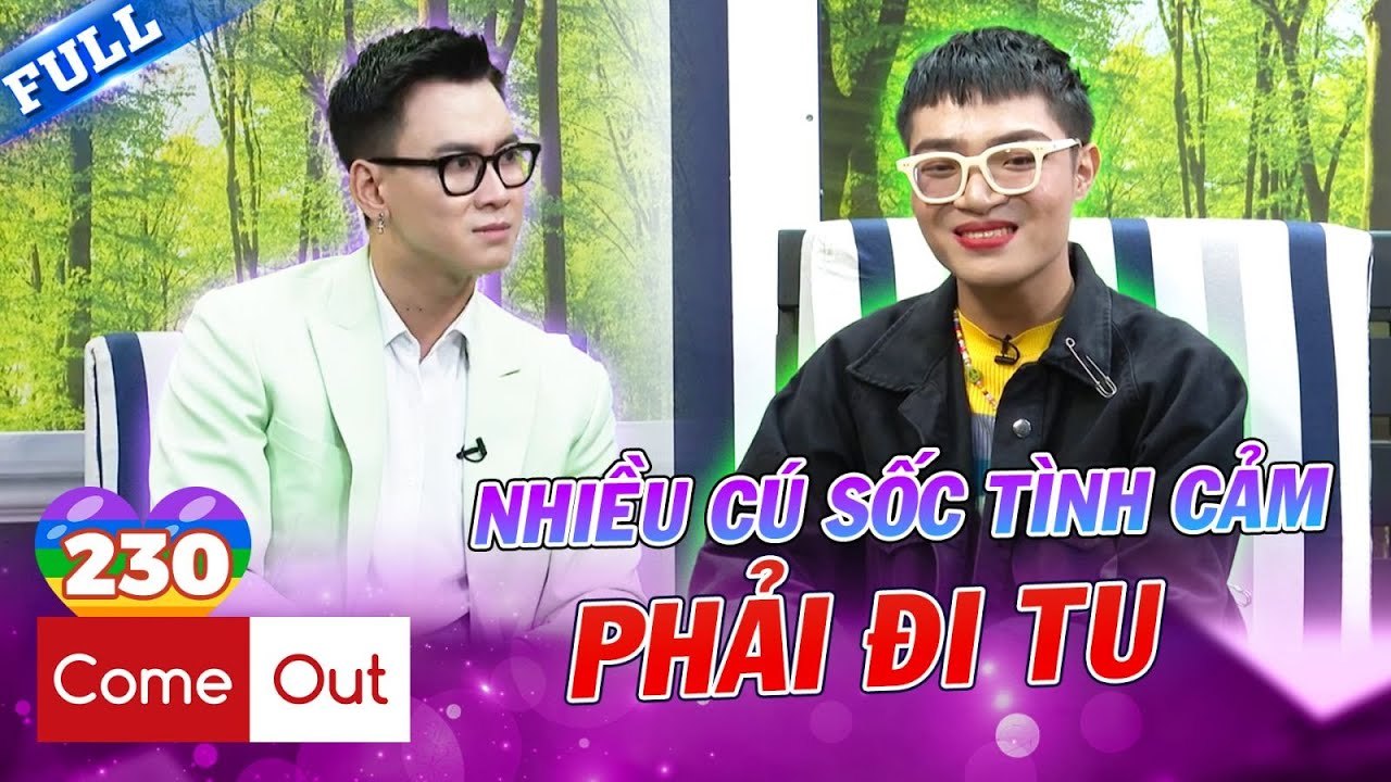 Come Out  BRAS 230  Giới tính linh hoạt chàng gay crush trai thẳng bị từ chối phải đi tu