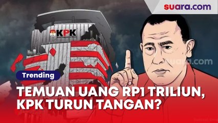 Kronologi Temuan Uang Rp1 Triliun Mengalir ke Parpol, KPK Turun Tangan?
