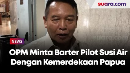 OPM Minta Tukar Nyawa Pilot Susi Air Dengan Kemerdekaan Papua, Pensiunan Jenderal TNI: NKRI Harga Mati!