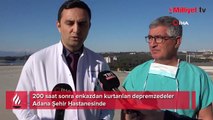 200 saat sonra enkazdan kurtarılan depremzedeler Adana Şehir Hastanesi'nde