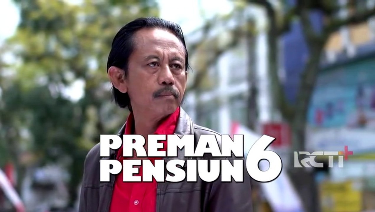 Preman Pensiun 6 Eps. 40