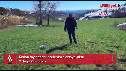 Kırılan fay hatları incelenince ortaya çıktı: 2 değil 3 deprem