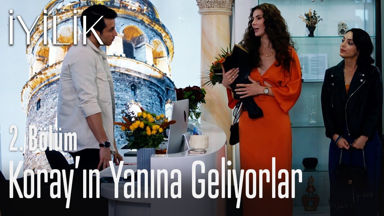 Damla ve Neslihan, Koray'ın yanına geliyor - İyilik 2. Bölüm