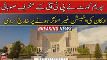 SC dismissed the petition of PTI's defiant provincial members as ineffective