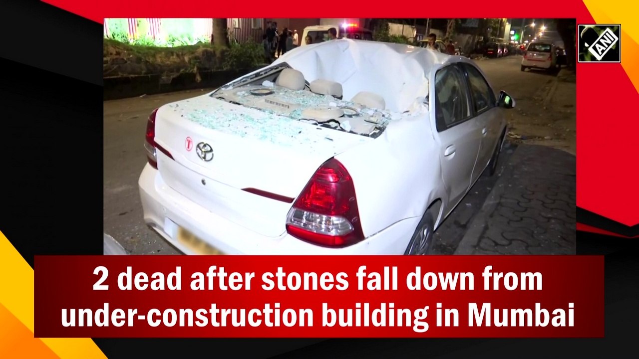 2 dead after stones fall down from under-construction building in Mumbai