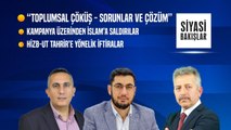 “Toplumsal Çöküş - Sorunlar ve Çözüm” Kampanyası Üzerinden İslâm’a ve Hizb-ut Tahrir’e Saldırılar...