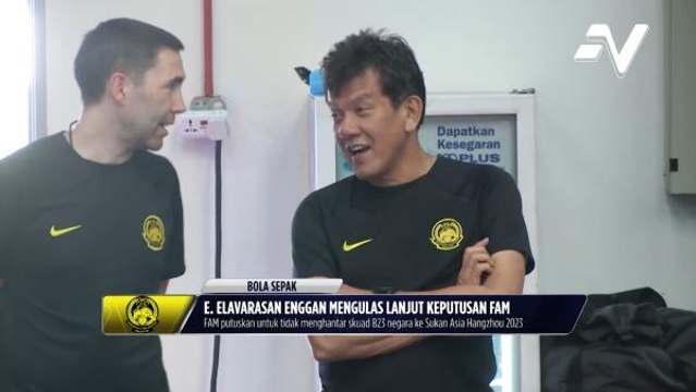 E. Elavarasan berdiam diri keputusan FAM tidak hantar pasukan ke Sukan Asia