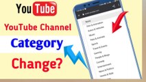 Youtube Channel Category change? || How to change YouTube Channel's category in Mobile | RajonTube