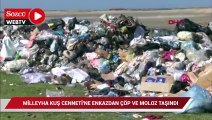 Milleyha Kuş Cenneti'ne enkazdan çöp ve moloz taşındı