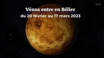 Vénus entre en Bélier le 20 février 2023 : ce que ça veut dire pour votre vie amoureuse