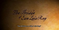 Die Brücke von San Luis Rey (2004) Filme Deustche HD