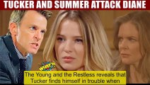The Young And The Restless Tucker wants to help Summer defeat Diane - Her secret will be revealed