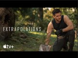 Extrapolations | Official Trailer - Meryl Streep, Sienna Miller, Kit Harington, Edward Norton, Diane Lane | Apple TV 