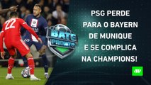 PSG de Neymar FLERTA com NOVO FRACASSO; Flamengo JOGA HOJE pela 1ª VEZ após o Mundial! | BATE PRONTO