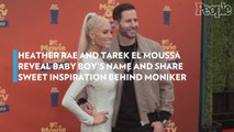 Heather Rae and Tarek El Moussa Reveal Baby Boy's Name and Share Sweet Inspiration Behind Moniker