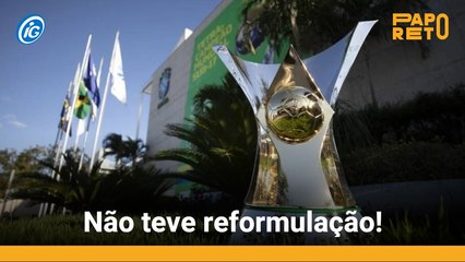 A reformulação começa pela CBF?