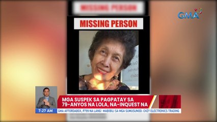 Mga suspek sa pagpatay sa 79-anyos na lola, na-inquest na | UB