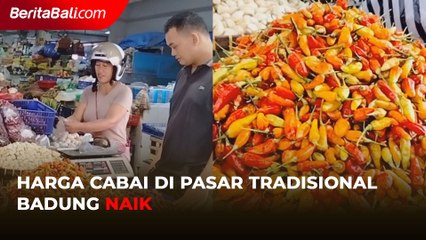 Harga Cabai di Pasar Tradisional Badung Naik