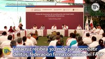 Veracruz recibirá 302 mdp para combatir delitos; federación firma convenio del FASP