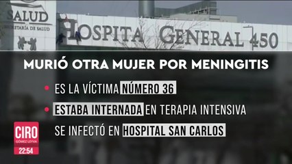 Fallece la víctima número 36 del brote de meningitis en Durango