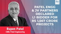 Patel Engineering, JV Partner Declared L-1 Bidder For Rs 1,567 Cr Projects | BQ Prime