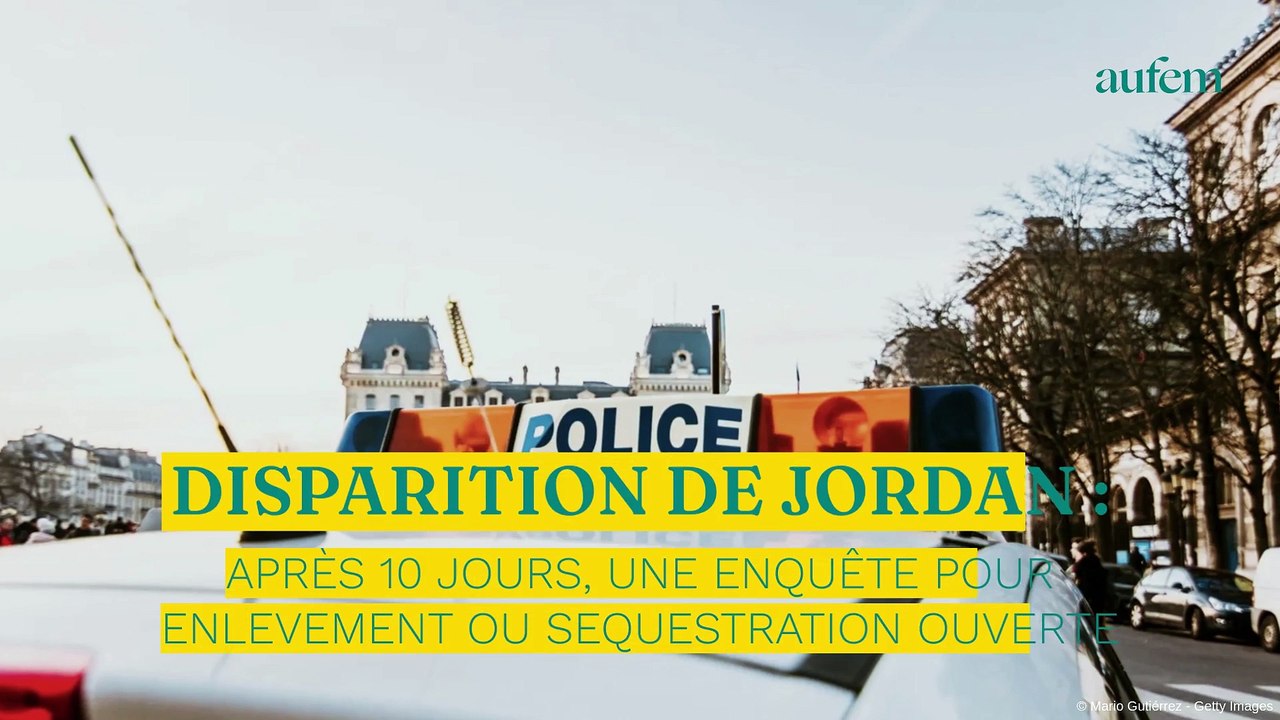 Disparition de Jordan : après 10 jours, une enquête pour enlèvement ou séquestration ouverte