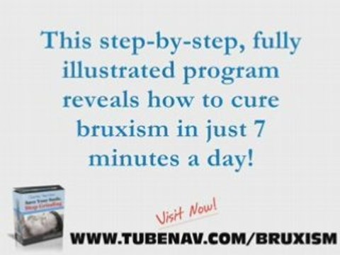 How To Cure Bruxism In Just 7 Minutes A Day!